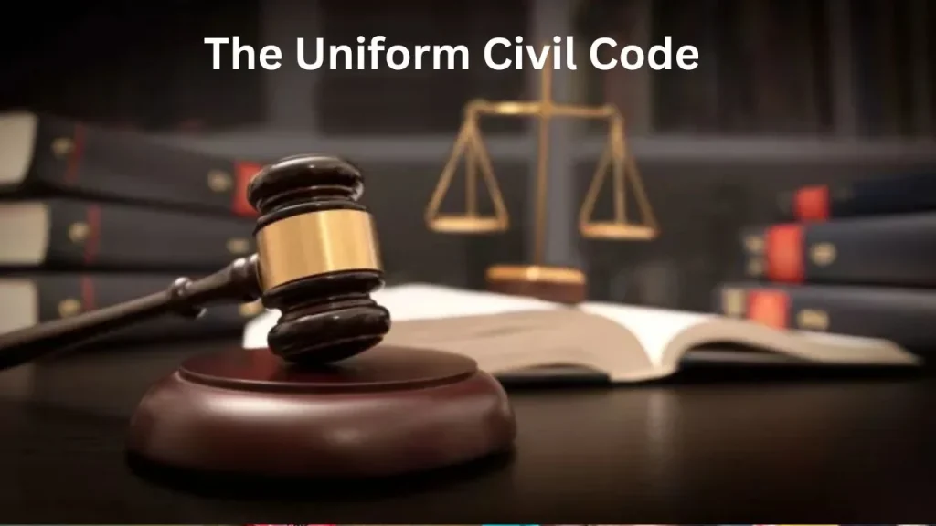 The Uniform Civil Code